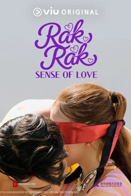 Rak Rak: Sense of Love (2026)