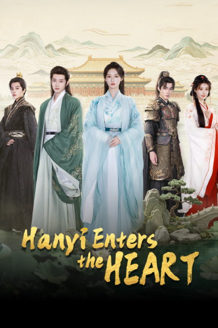 Poster of Hanyi Enters the Heart (2026)