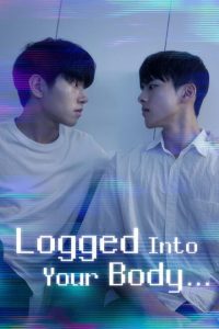 Logged into Your Body (2025)